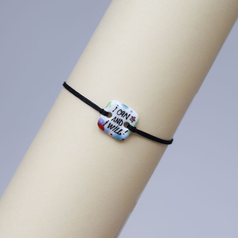 I can and I will. Porcelain bracelet handmade and hand painted by Vali Bondoc