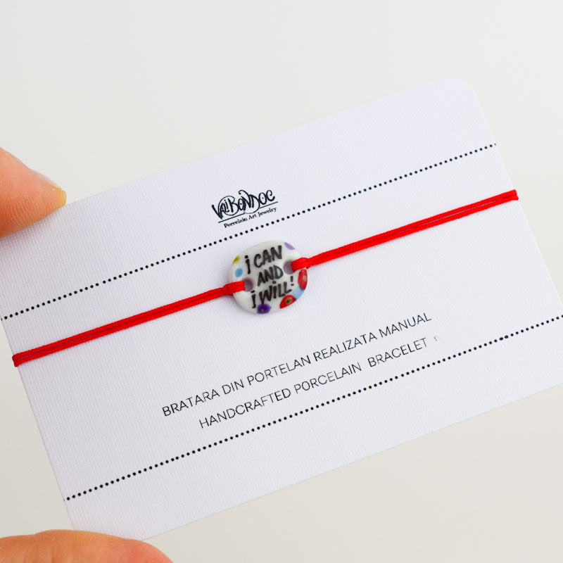 I can and I will. Porcelain bracelet handmade and hand painted by Vali Bondoc